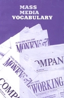 Mass Media Vocabulary Учебно-методическое пособие по общественно-политической лексике артикул 10038a.